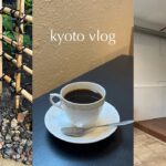 vlog | 10月の京都🍂 カフェ巡りや町中華。パン屋さんとうつわ展。